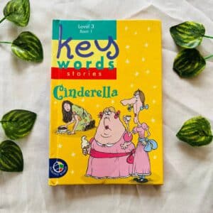 Key Word Stories: Cinderella