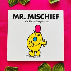 Mr. Mischief