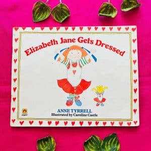 Elizabeth Jane Gets Dressed