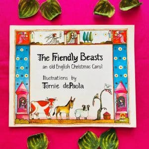 The Friendly Beasts