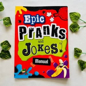 Epic Pranks And Jokes