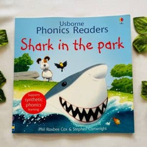 Usborne Phonics Readers: Shark In The Park
