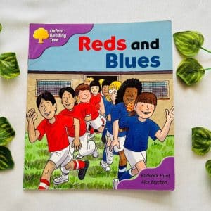 Oxford Reading Tree: Reds And Blues