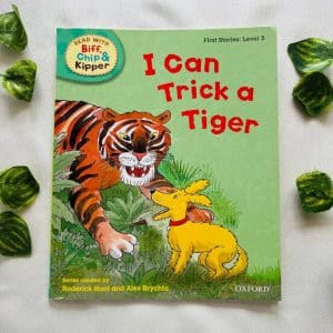 I Can Trick A Tiger: Phonics