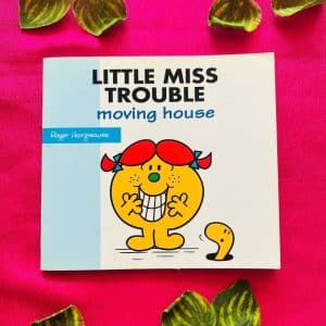 Little Miss Trouble Moving House