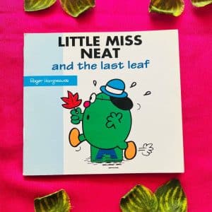 Little Miss Neat And The Last Leaf
