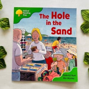 Oxford Reading Tree: The Hole In The Sand