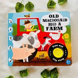Old MacDonald Had A Farm: Sound Book