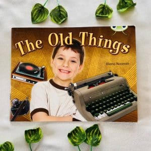 The Old Things: Phonics