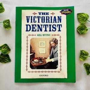 The Victorian Dentist
