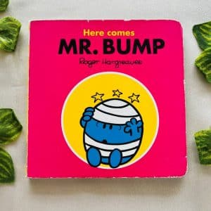 Here Comes Mr. Bump: Board Book