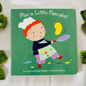 Pop a Little Pancake! Board Book
