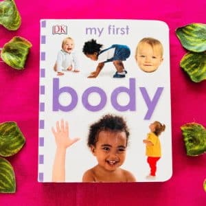 My First Body: Board Book
