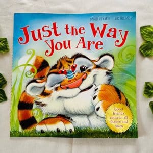 Just The Way You Are: Picture Story Book