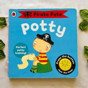 Pirate Pete Potty Sound Book