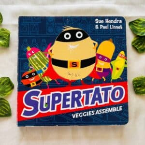 Supertato: Veggies Assemble Board Book