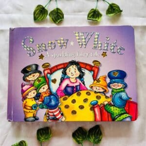 Snow White: A Sparkling Fairy Tale Board Book