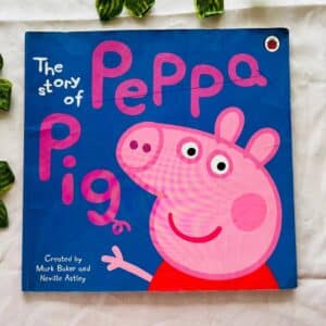 The Story of Peppa Pig Picture Story Book