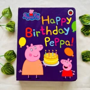 Happy Birthday Peppa Board Book
