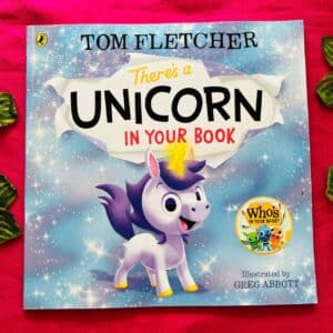 There's a Unicorn in your Book Picture Story Book