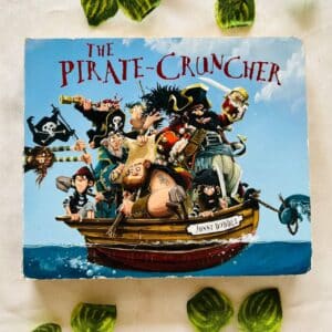 The Pirate Cruncher Board Book