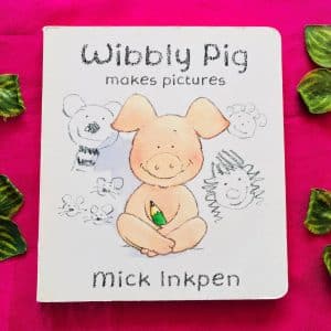 Wibbbly Pig Makes Pictures Board Book