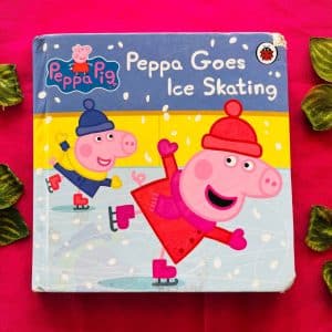 Peppa Goes Ice Skating Board Book