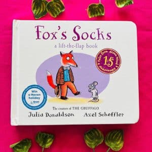 Fox's Socks Lift the Flap Board Book by Julia Donaldson