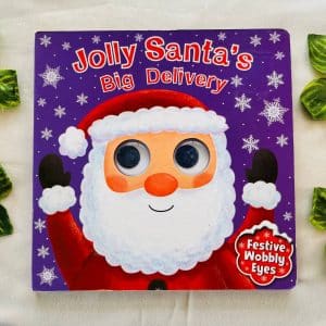 Jolly Santa's Big Delivery Board Book with Wobbly Eyes