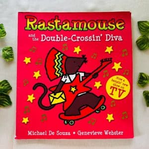 Rastamouse and the Double Crossin' Diva
