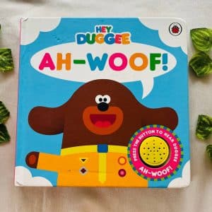 Hey Duggee Ah Woof! Sound Book