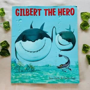 Gilbert the Hero Picture Story Book