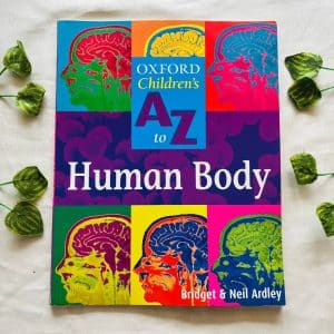 Oxford Children's A to Z Human Body
