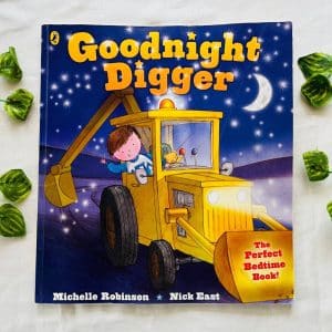 Good night Digger: Picture Story Book