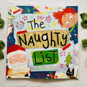 The Naughty List Picture Story Book