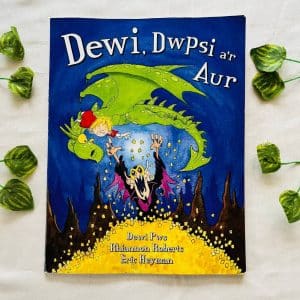 Dewi, Dwpsi a'r Aur ( Foreign Language Book)