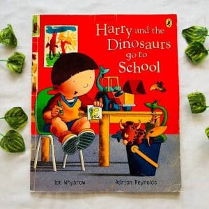 Harry and the Dinosaurs go to School