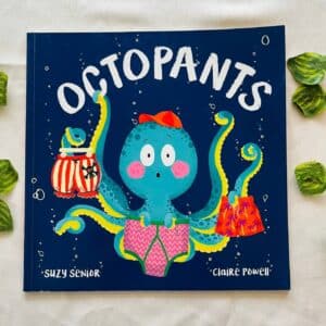 Octopants: Picture Story Book