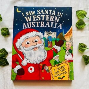 I Saw Santa In Western Australia: A Search and Find Adventure
