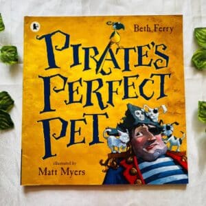 Pirate's Perfect Pet: Picture Story Book