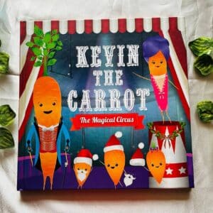 Kevin the Carrot: The Magical Circus
