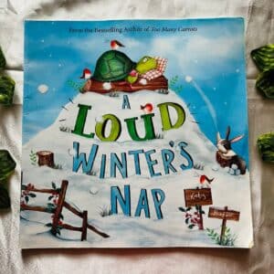 A Loud Winters' Nap: Picture Story Book