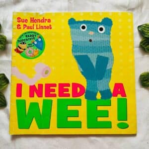 I Need A Wee: Picture Story Book