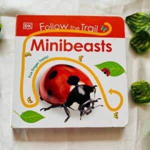 Follow the Trail Minibeasts: Board Book