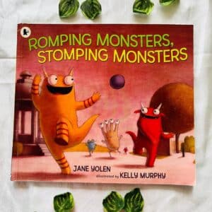 Romping Monsters, Stomping Monsters: Picture Story Book