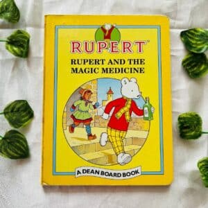 Rupert and the Magic Medicine: Board Book