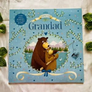 I Love You Grandad: Picture Story Book
