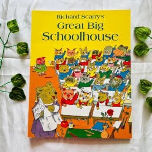 Richard Scarry's Great Big Schoolhouse