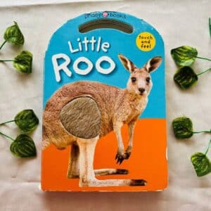 Little Roo: Touch and Feel Board Book