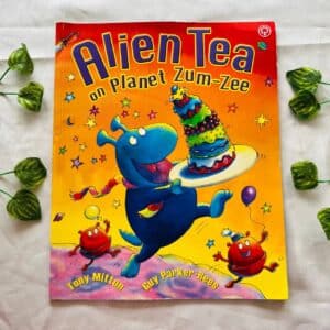 Alien Tea on Planet Zum-Zee: Picture Story Book
